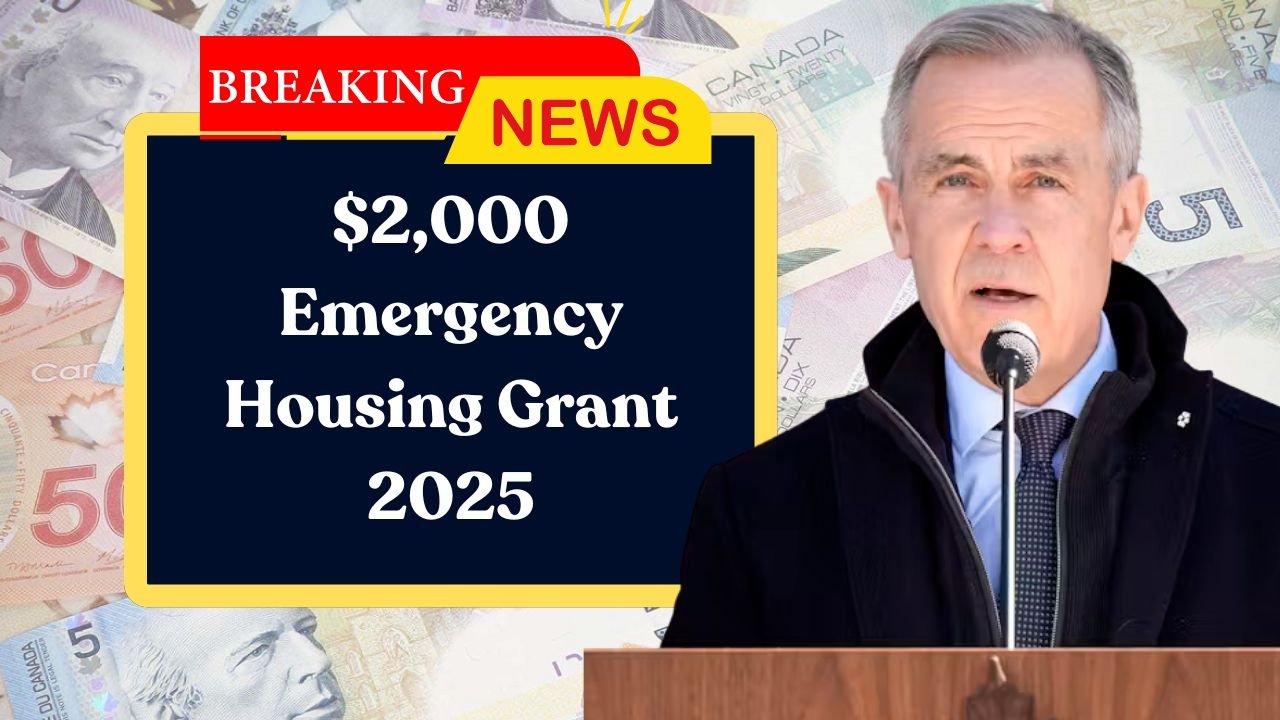 $2,000 Canada Housing Grant 2025 – Support for Families Facing Financial Hardship